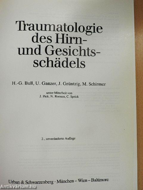 Traumatologie des Hirn- und Gesichtsschädels