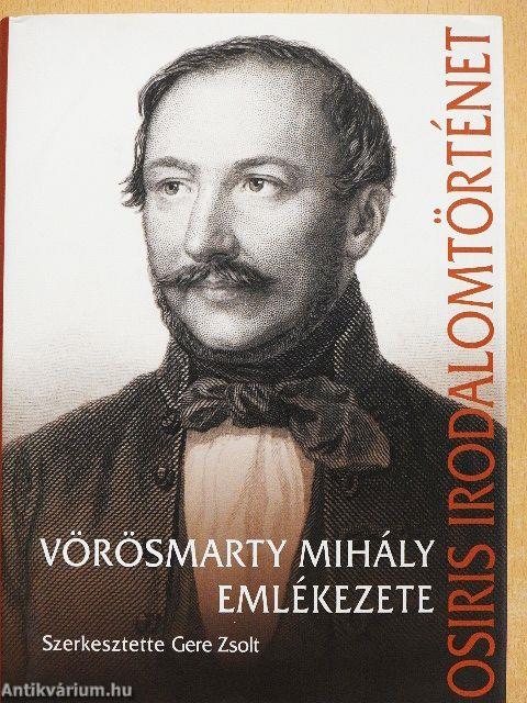 Vörösmarty Mihály emlékezete