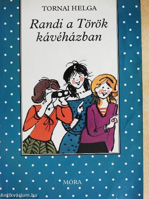 Randi a Török kávéházban