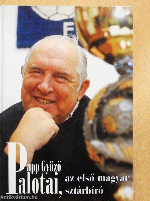 Palotai, az első magyar sztárbíró