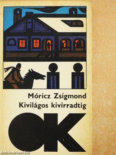 Kivilágos kivirradtig