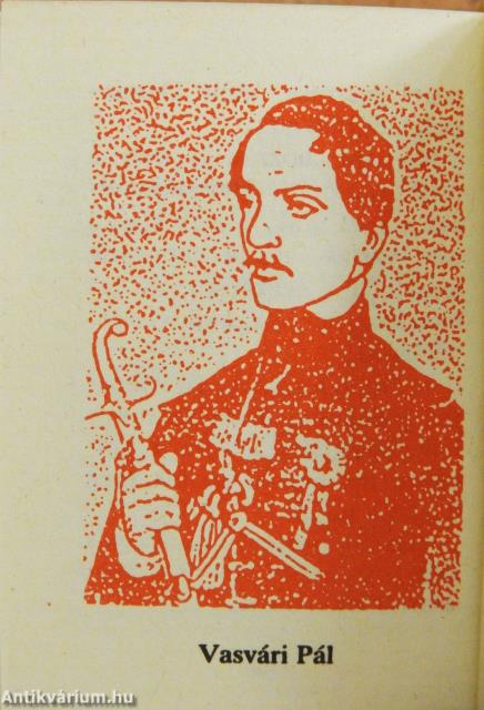 Az 1848/49-es forradalom és szabadságharc legendái I. (minikönyv)