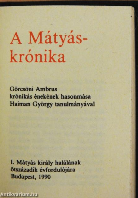 A Mátyás-krónika (minikönyv) (számozott)