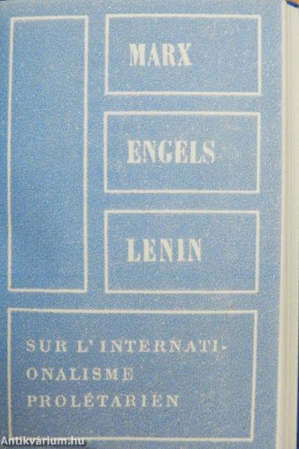 Marx, Engels, Lenin a proletárinternacionalizmusról (minikönyv) (számozott)