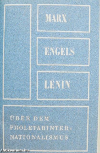 Marx, Engels, Lenin a proletárinternacionalizmusról (minikönyv) (számozott)