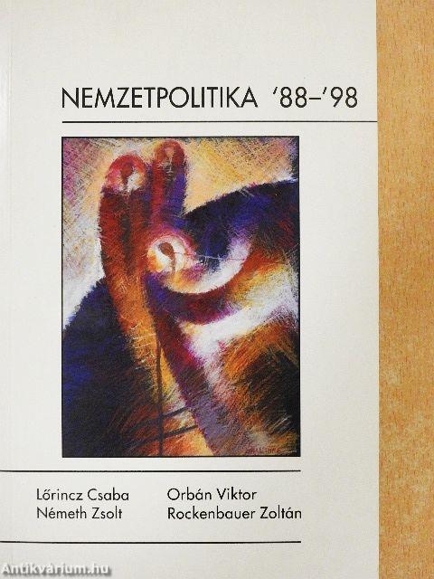 Nemzetpolitika '88-'98