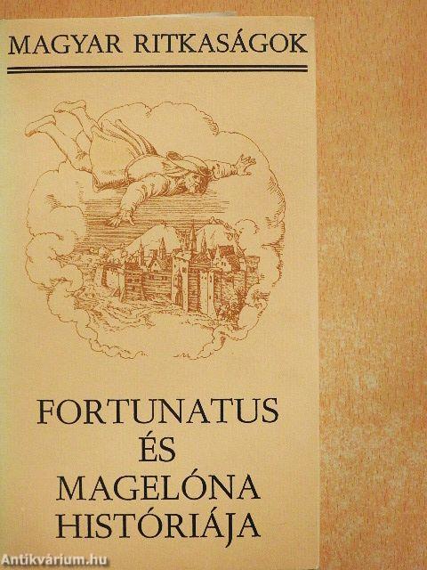 Fortunatus és Magelóna históriája