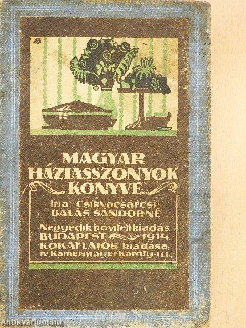 Magyar háziasszonyok könyve (rossz állapotú)
