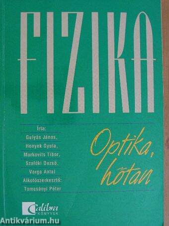 Fizika - Optika, hőtan