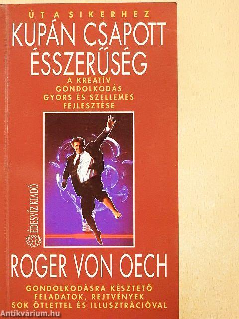 Kupán csapott ésszerűség