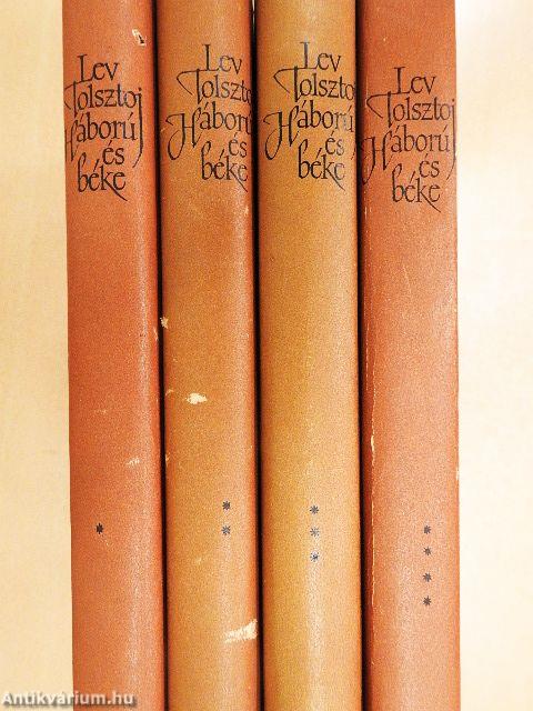 Háború és béke I-IV.