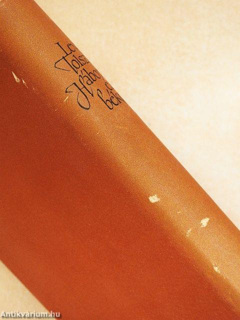 Háború és béke I-IV.