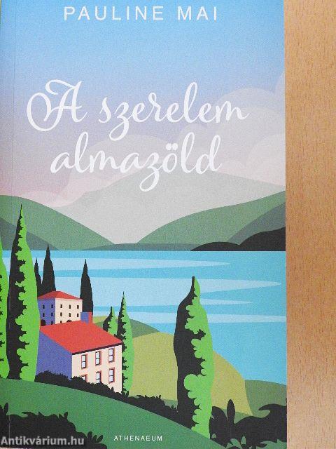 A szerelem almazöld