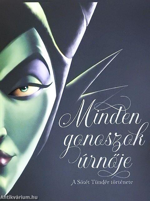 Minden gonoszok úrnője