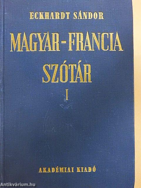 Magyar-francia szótár I-II.