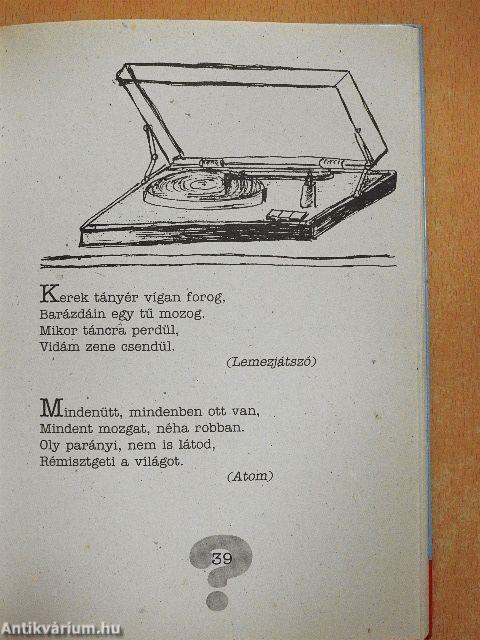 Nem figyeled hiába, ablak ez a világra. Mi ez?