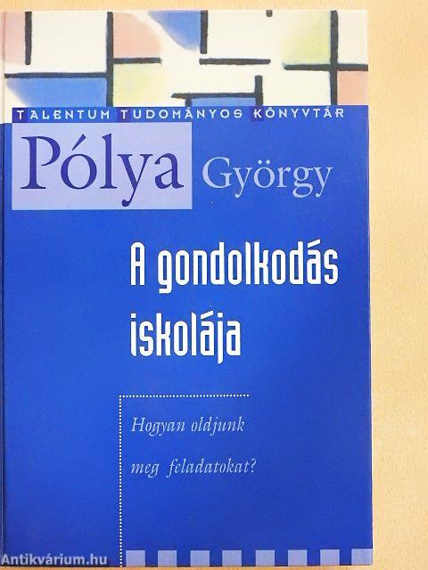 A gondolkodás iskolája