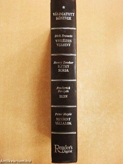 Veszélyes verseny/Kathy sorsa/Ikon/Mindent vállalok