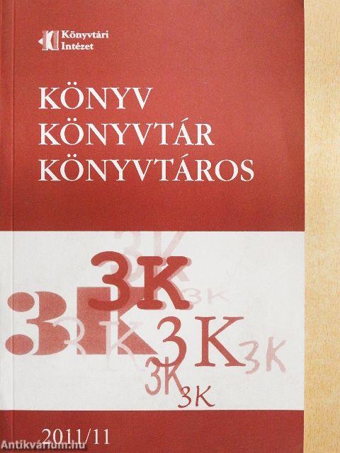 Könyv, könyvtár, könyvtáros 2011. november