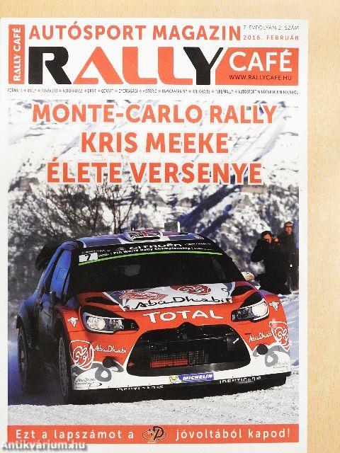 Rally Café 2016. február