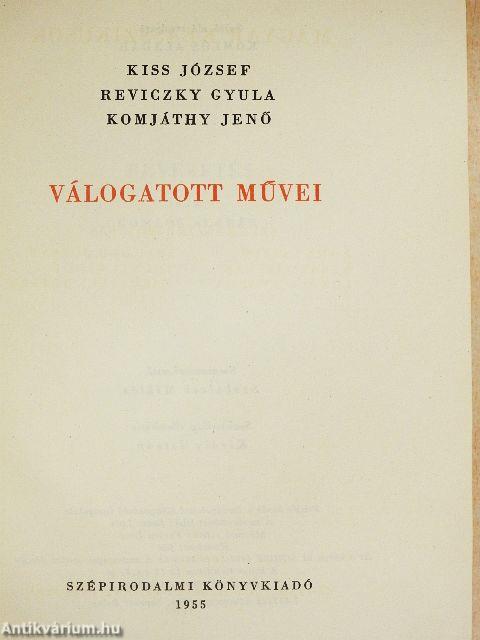 Kiss József, Reviczky Gyula, Komjáthy Jenő válogatott művei