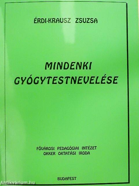 Mindenki gyógytestnevelése