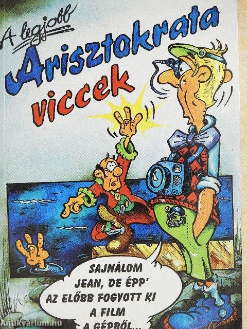 A legjobb arisztokrata viccek