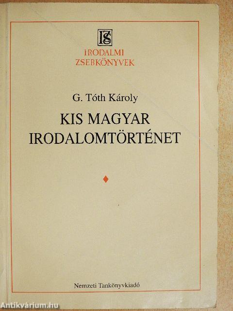 Kis magyar irodalomtörténet