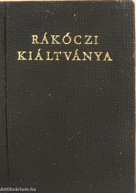 Rákóczi kiáltványa a keresztény világhoz a szabadságharc okairól és céljáról (minikönyv)
