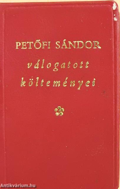 Petőfi Sándor válogatott költeményei (minikönyv)