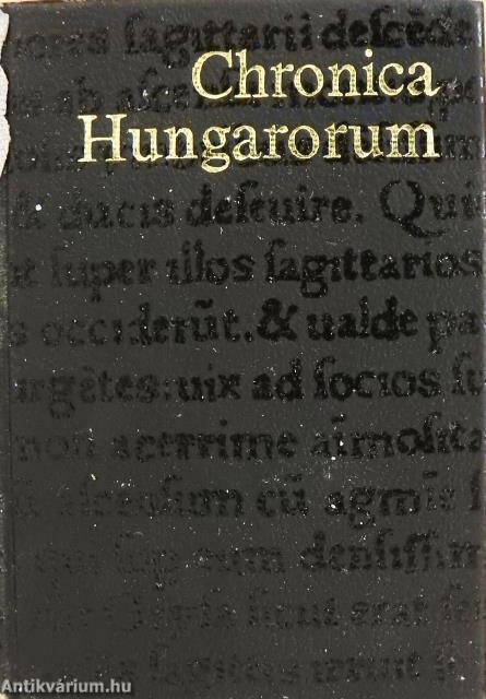 Chronica Hungarorum (minikönyv) (számozott)