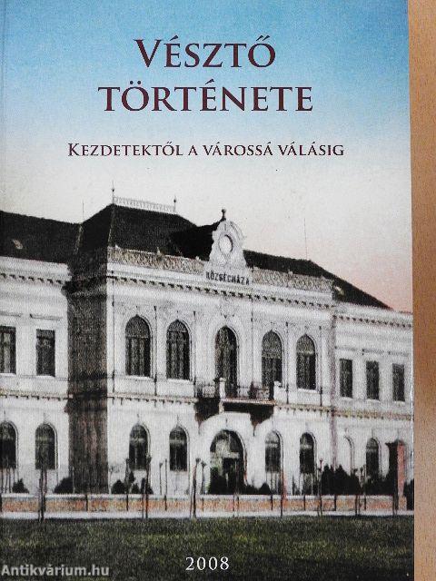 Vésztő története