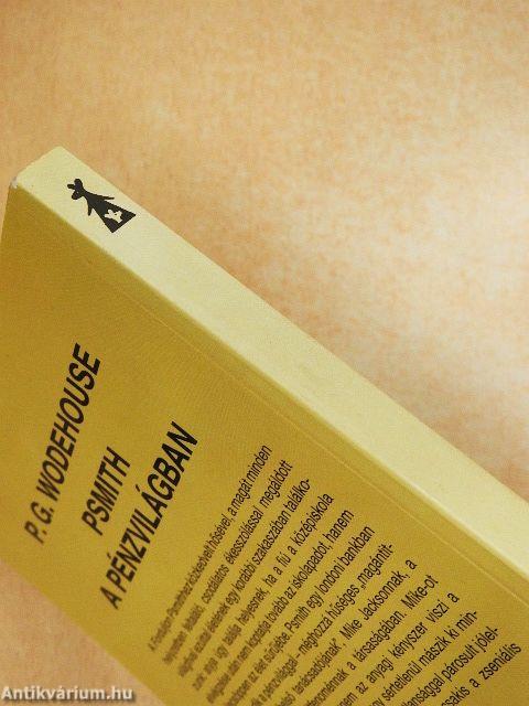 Psmith a pénzvilágban