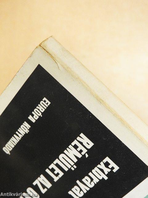 Rémület az óvárosban