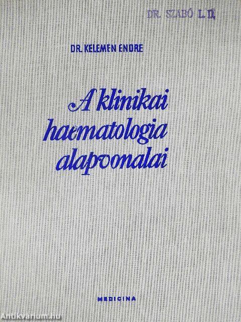 A klinikai haematologia alapvonalai