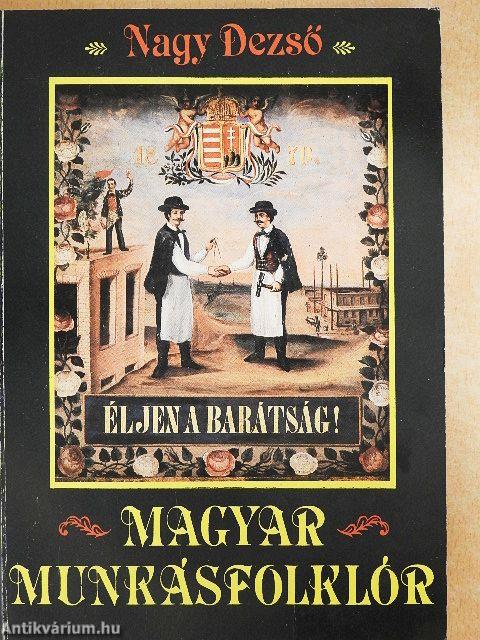 Magyar munkásfolklór