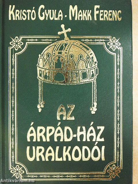 Az Árpád-ház uralkodói