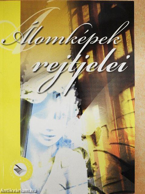 Álomképek rejtjelei