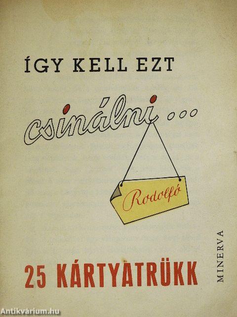 Így kell ezt csinálni...