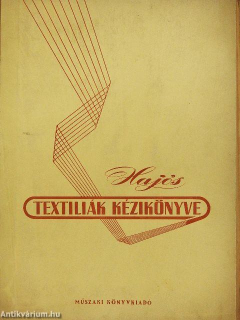 Textiliák kézikönyve/Mintagyűjtemény (rossz állapotú)