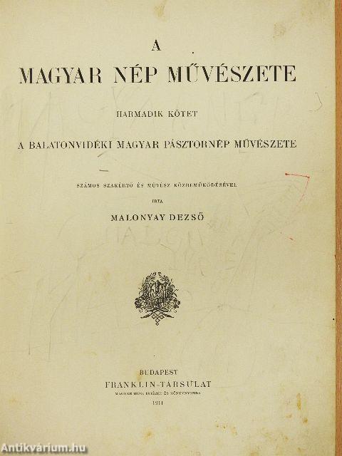 A magyar nép művészete III. (rossz állapotú)