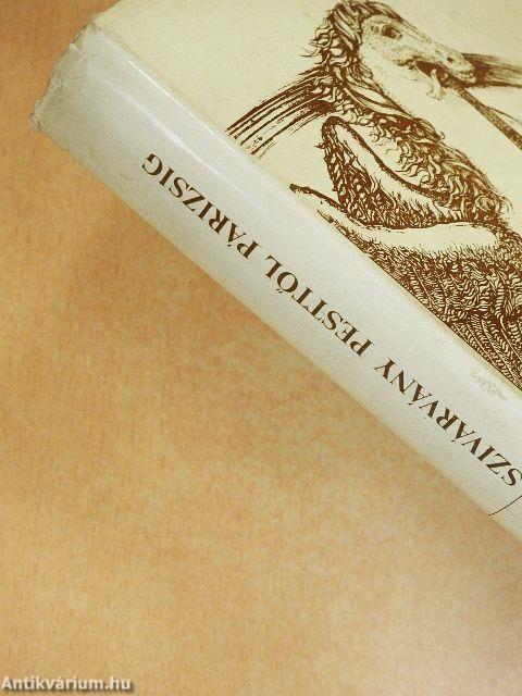 Szivárvány Pesttől Párizsig