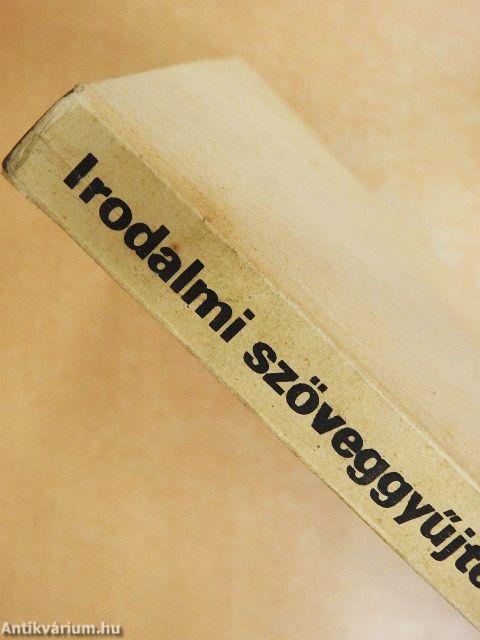 Irodalmi szöveggyűjtemény I.