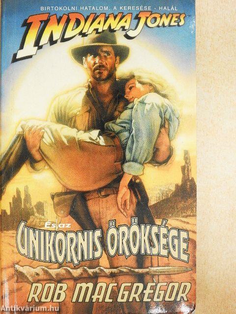 Indiana Jones és az Unikornis öröksége