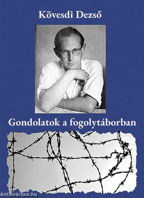 Gondolatok a fogolytáborban