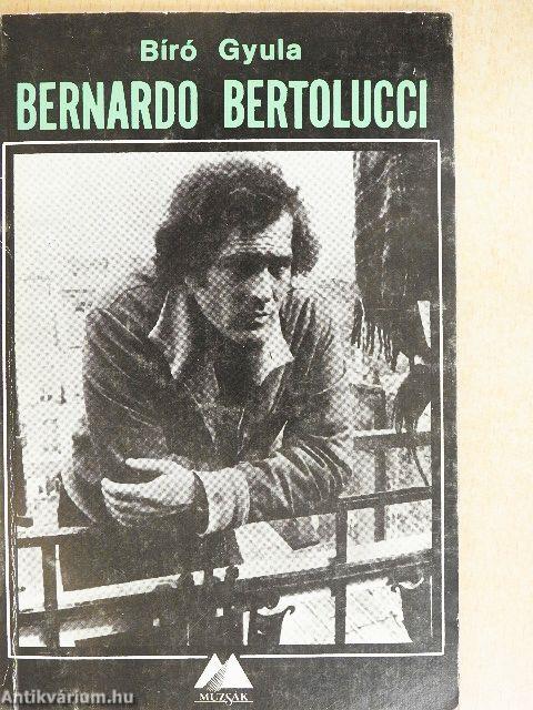 Bernardo Bertolucci
