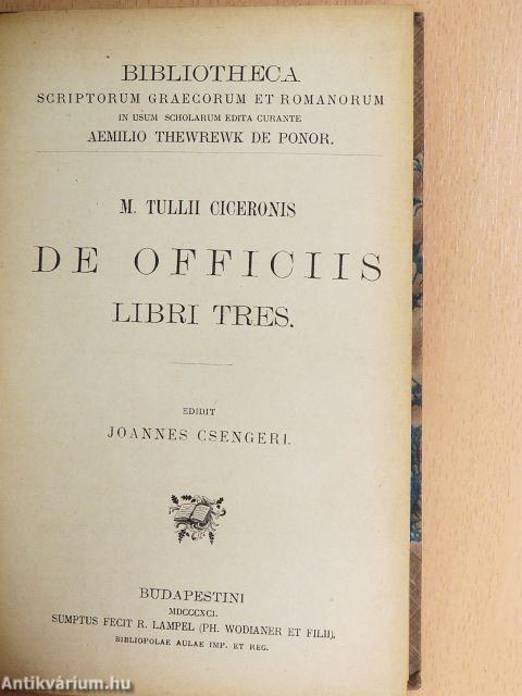 M. Tullii Ciceronis de officiis (libri tres)