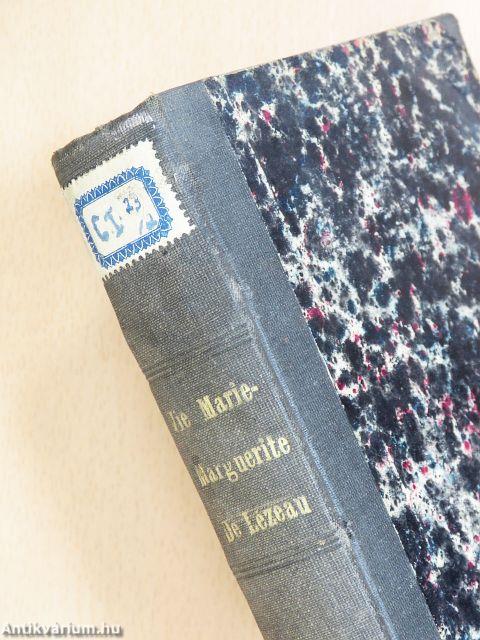 Vie de Marie-Marguerite de Lézeau II.