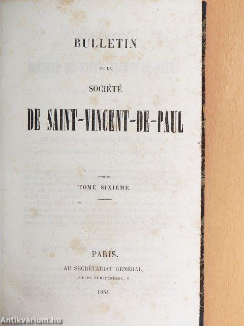 Bulletin de la Société de Saint-Vincent-de-Paul VI.