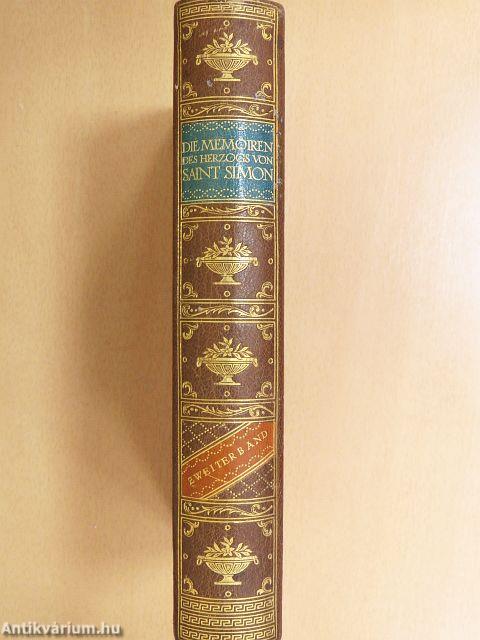 Die Memoiren des Herzogs von Saint-Simon II.